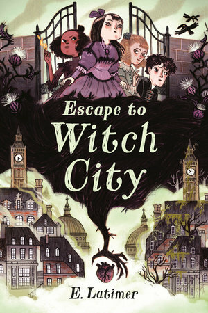 Escape to Witch City by E. Latimer