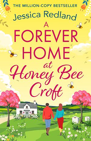 A Forever Home at Honeybee Croft by Jessica Redland