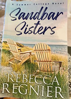 Sandbar Sisters by Rebecca Regnier