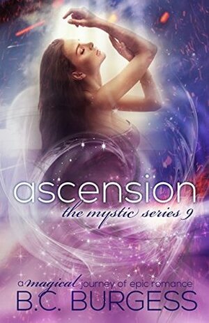 Ascension by B.C. Burgess