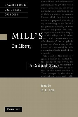 Mill's on Liberty: A Critical Guide by 