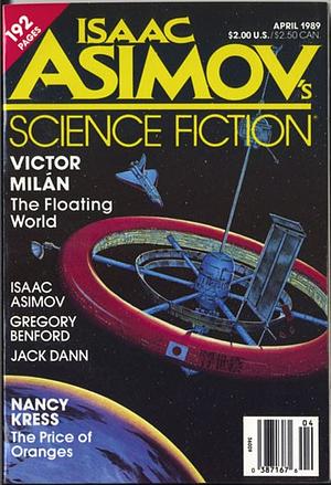 Isaac Asimov's Science Fiction Magazine, April 1989 by Gardner Dozois