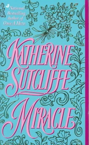 Miracle by Katherine Sutcliffe