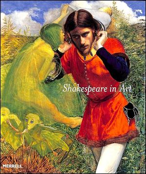 Shakespeare in Art by Jane Martineau