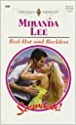 Red-Hot and Reckless by Miranda Lee