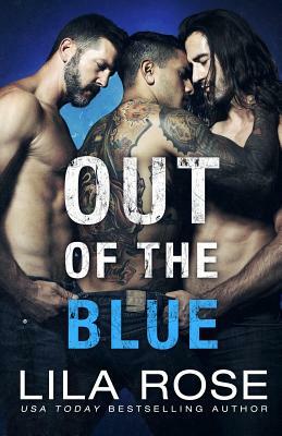 Out of the Blue by Lila Rose