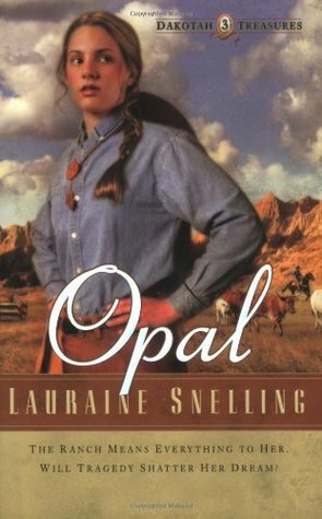 Opal by Lauraine Snelling