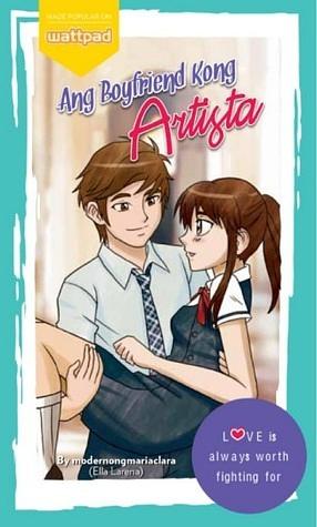 Ang Boyfriend Kong Artista by Ella Larena