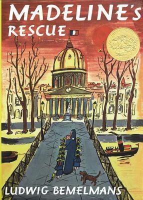 Madeline's Rescue (1 Paperback/1 CD) [with Paperback] [With Paperback] by Ludwig Bemelmans