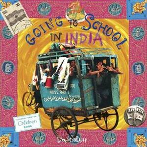 Going to School in India by Lisa Heydlauff, Global Fund for Children