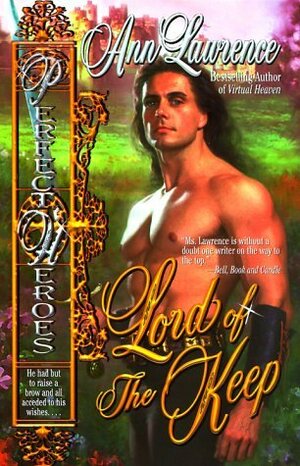 Lord of the Keep by Ann Lawrence
