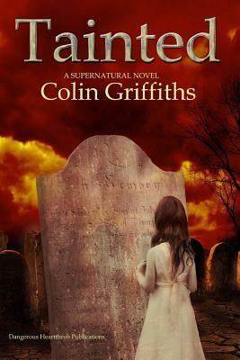 Tainted by Colin Griffiths