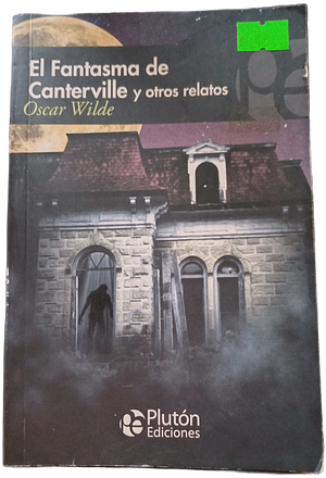 El fantasma de Canterville y otros relatos by Oscar Wilde