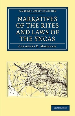 Narratives of the Rites and Laws of the Yncas by 