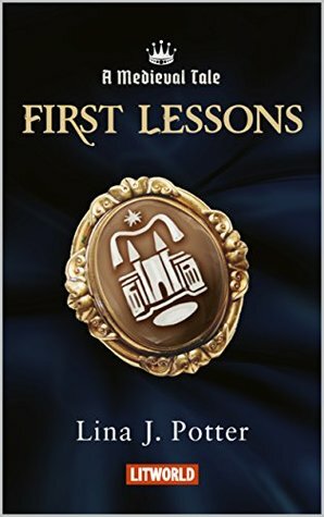 First Lessons by Lina J. Potter