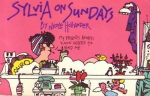 Sylvia on Sundays by Nicole Hollander