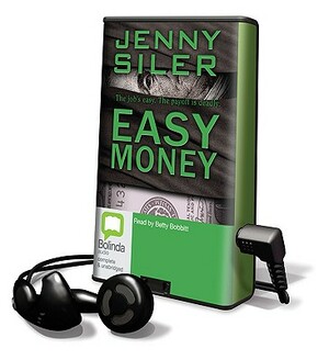 Easy Money by Jenny Siler