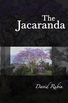 The Jacaranda by David Rubin