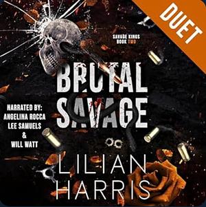 Brutal Savage by Lilian Harris