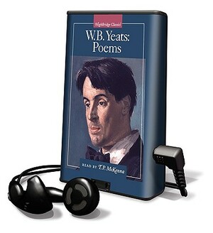 W. B. Yeats: Poems by W.B. Yeats