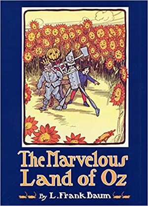 The Marvelous Land of Oz (Books of Wonder) by L. Frank Baum
