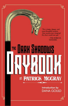 The Dark Shadows Daybook by Wallace McBride Jr, Patrick McCray