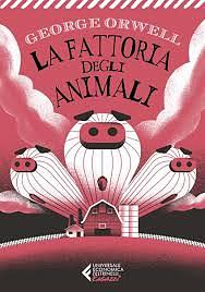 La fattoria degli animali by George Orwell