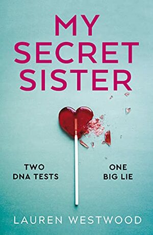 My Secret Sister by Lauren Westwood