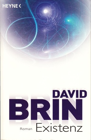 Existenz by David Brin, Andreas Brandhorst