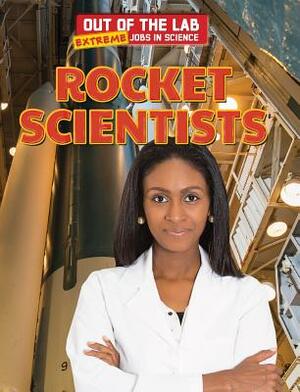 Rocket Scientists by Barbara Linde