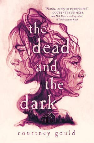 The Dead and the Dark by Courtney Gould