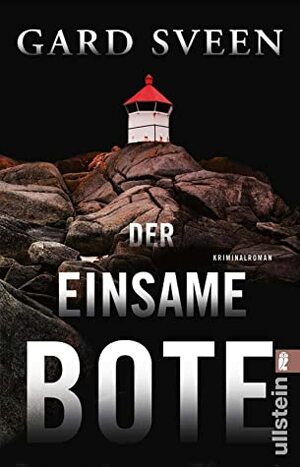 Der einsame Bote by Gard Sveen