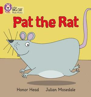 Pat the Rat by Honor Head