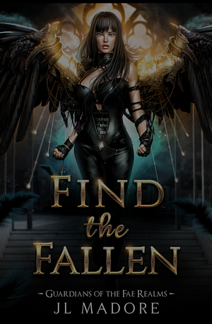 Find the Fallen by J.L. Madore, J.L. Madore