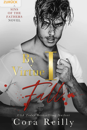 By Virtue I Fall by Cora Reilly