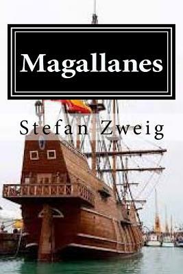 Magallanes by Stefan Zweig