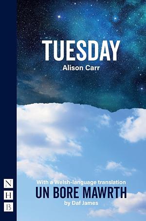 Tuesday  by Alison Carr