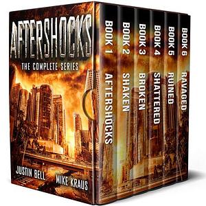 Aftershocks - The Complete 6-Book Series: by Justin Bell, Justin Bell, Mike Kraus