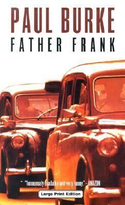 Father Frank by Paul Burke