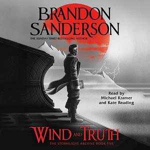 Wind and Truth by Brandon Sanderson