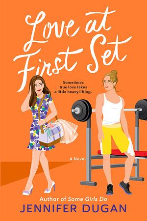 Love at First Set by Jennifer Dugan