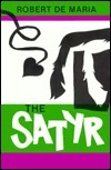 The Satyr by Robert DeMaria