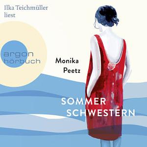 Sommerschwestern by Monika Peetz