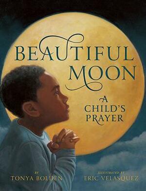 Beautiful Moon by Tonya Bolden