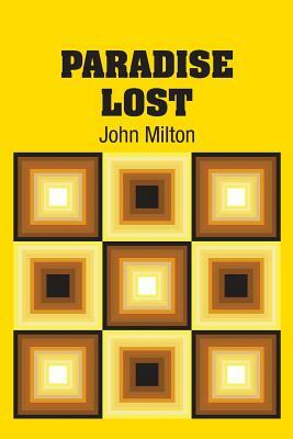 Paradise Lost by John Milton