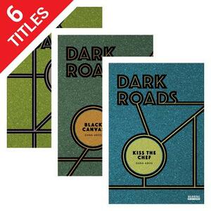 Dark Roads (Set) by Dana Aros