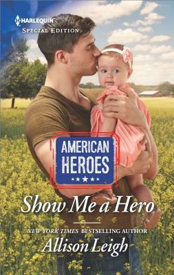 Show Me a Hero by Allison Leigh