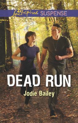 Dead Run by Jodie Bailey