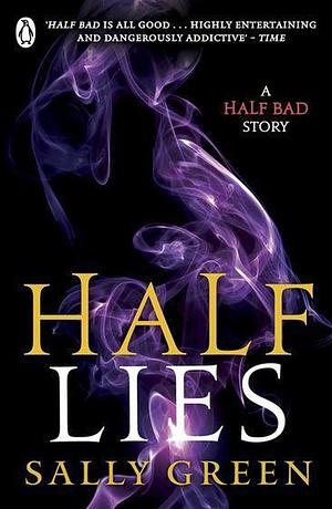 Half Lies by Sally Green