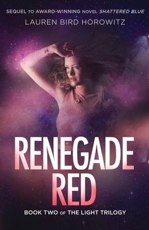 Renegade Red by Lauren Bird Horowitz